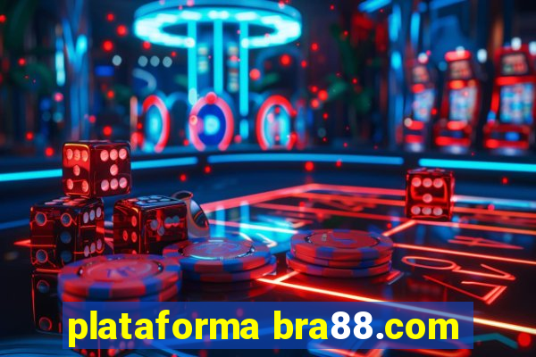 plataforma bra88.com